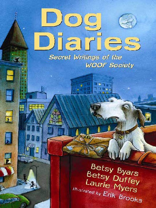 Title details for Dog Diaries by Betsy Byars - Available